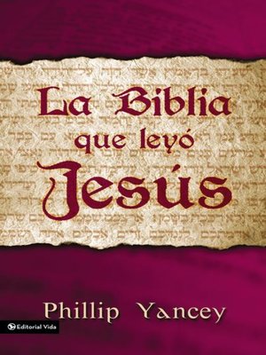 cover image of La Biblia que leyó Jesús